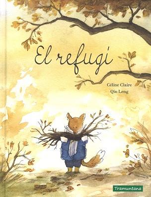 EL REFUGI | 9788416578894 | CLAIRE, CELINE | Llibres Parcir | Librería Parcir | Librería online de Manresa | Comprar libros en catalán y castellano online
