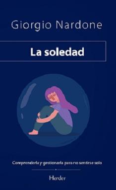 SOLEDAD, LA | 9788425446900 | NARDONE, GIORGIO | Llibres Parcir | Llibreria Parcir | Llibreria online de Manresa | Comprar llibres en català i castellà online
