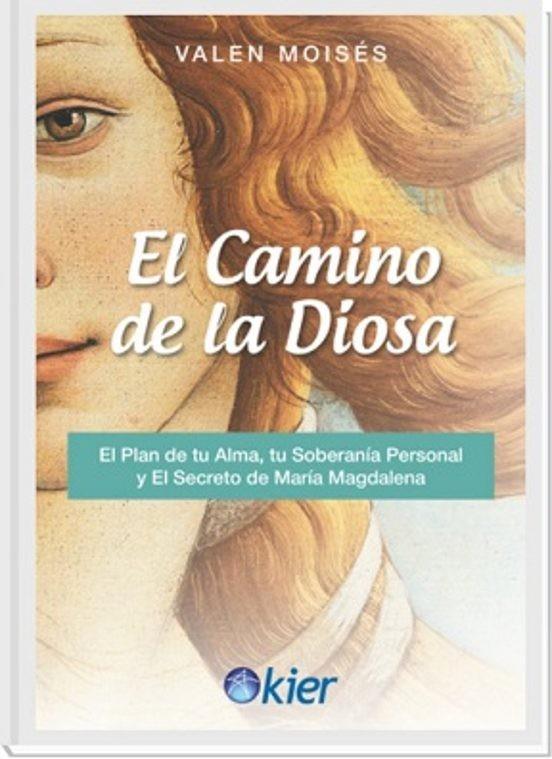 EL CAMINO DE LA DIOSA | 9788418801648 | MOISÉS, VALEN | Llibres Parcir | Llibreria Parcir | Llibreria online de Manresa | Comprar llibres en català i castellà online