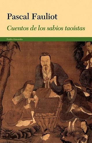 Cuentos de los sabios taoístas | 9788449327988 | Pascal Fauliot | Llibres Parcir | Librería Parcir | Librería online de Manresa | Comprar libros en catalán y castellano online