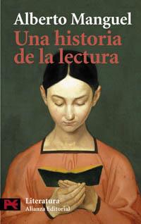 UNA HISTORIA DE LA LECTURA | 9788420672618 | ALBERTO MANGUEL | Llibres Parcir | Librería Parcir | Librería online de Manresa | Comprar libros en catalán y castellano online