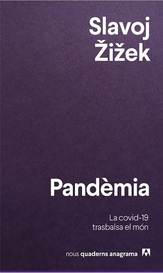 PANDÈMIA | 9788433916426 | ŽIŽEK, SLAVOJ | Llibres Parcir | Llibreria Parcir | Llibreria online de Manresa | Comprar llibres en català i castellà online