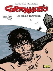 CORTO MALTES. EL DIA DE TAROWEAN. ED CATALÀ | 9788467938210 | DIAZ CANALES, PELLEJERO | Llibres Parcir | Librería Parcir | Librería online de Manresa | Comprar libros en catalán y castellano online