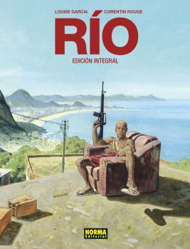 RÍO. EDICIÓN INTEGRAL | 9788467955170 | ROUGE, CORENTIN/GARCIA LOUISE | Llibres Parcir | Librería Parcir | Librería online de Manresa | Comprar libros en catalán y castellano online