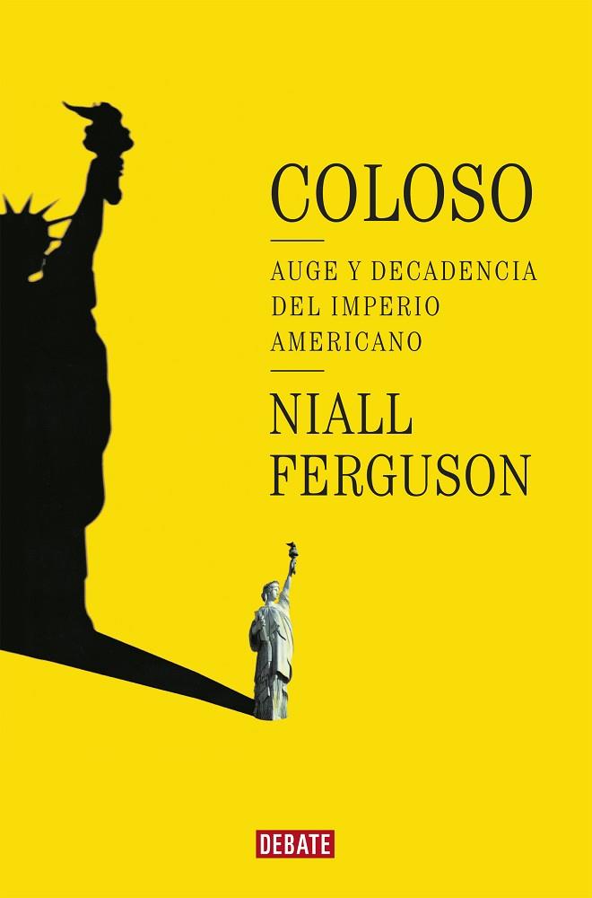 COLOSO | 9788418967337 | FERGUSON, NIALL | Llibres Parcir | Librería Parcir | Librería online de Manresa | Comprar libros en catalán y castellano online