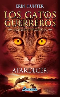 ATARDECER | 9788498387858 | HUNTER, ERIN | Llibres Parcir | Llibreria Parcir | Llibreria online de Manresa | Comprar llibres en català i castellà online