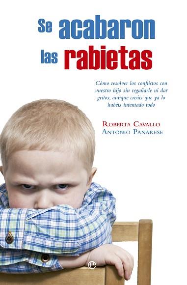 SE ACABARON LAS RABIETAS | 9788490606322 | CAVALLO, ROBERTA/PANARESE, ANTONIO | Llibres Parcir | Llibreria Parcir | Llibreria online de Manresa | Comprar llibres en català i castellà online