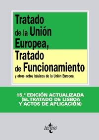 TRATADO DE LA UNION EUROPEA TRATADO DE FUNCIONAMIENTO 2010 | 9788430951024 | Llibres Parcir | Librería Parcir | Librería online de Manresa | Comprar libros en catalán y castellano online
