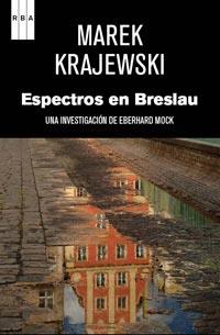 ESPECTROS EN BRESLAU | 9788490060872 | KTAJEWSKI MAREK | Llibres Parcir | Librería Parcir | Librería online de Manresa | Comprar libros en catalán y castellano online
