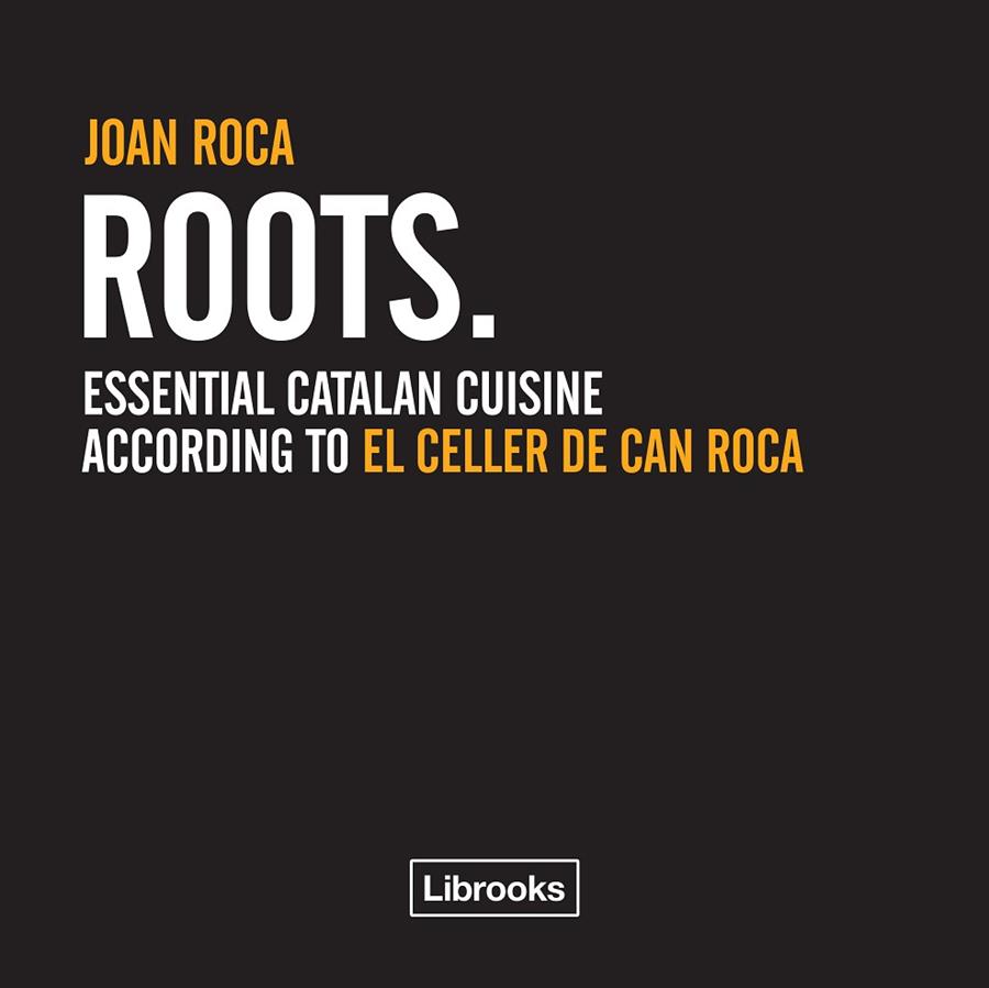 ROOTS | 9788494509544 | ROCA FONTANÉ, JOAN | Llibres Parcir | Librería Parcir | Librería online de Manresa | Comprar libros en catalán y castellano online