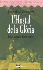 L HOSTAL DE LA GLORIA | 9788448900090 | DE SEGARRA | Llibres Parcir | Librería Parcir | Librería online de Manresa | Comprar libros en catalán y castellano online