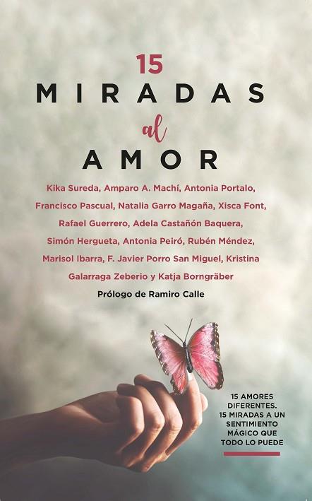 15 MIRADAS AL AMOR | 9788418648489 | VARIOS AUTORES | Llibres Parcir | Librería Parcir | Librería online de Manresa | Comprar libros en catalán y castellano online