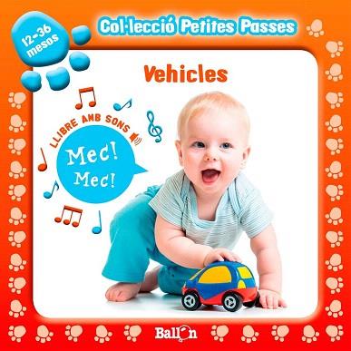 VEHICLES ( PETITES PASSES. AMB SONS ) | 9789037496796 | BALLON | Llibres Parcir | Librería Parcir | Librería online de Manresa | Comprar libros en catalán y castellano online