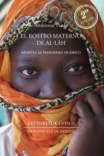 EL ROSTRO MATERNO DE ALLAH | 9788419387257 | ABDENNUR PRADO | Llibres Parcir | Llibreria Parcir | Llibreria online de Manresa | Comprar llibres en català i castellà online