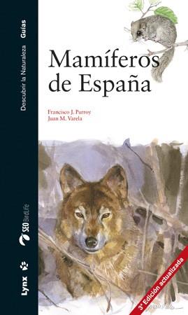 MAMÍFEROS DE ESPAÑA | 9788494189258 | PURROY, FRANCISCO J. | Llibres Parcir | Librería Parcir | Librería online de Manresa | Comprar libros en catalán y castellano online