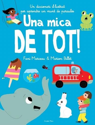 Una mica de tot! CAT | 9788499328683 | Marion Billet/Fani Marceau | Llibres Parcir | Librería Parcir | Librería online de Manresa | Comprar libros en catalán y castellano online