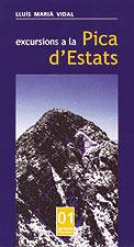 EXCURSIONS A LA PICA D'ESTATS | 9788495684530 | MARIA VIDAL | Llibres Parcir | Llibreria Parcir | Llibreria online de Manresa | Comprar llibres en català i castellà online
