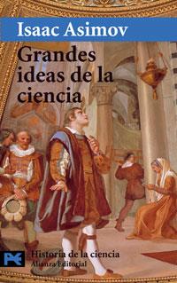 GRANDES IDEAS DE LA CIENCIA | 9788420639819 | ASIMOV | Llibres Parcir | Llibreria Parcir | Llibreria online de Manresa | Comprar llibres en català i castellà online