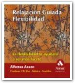 FLEXIBILIDAD RELAJACION GUIADA | 9788497350846 | ACERO | Llibres Parcir | Llibreria Parcir | Llibreria online de Manresa | Comprar llibres en català i castellà online