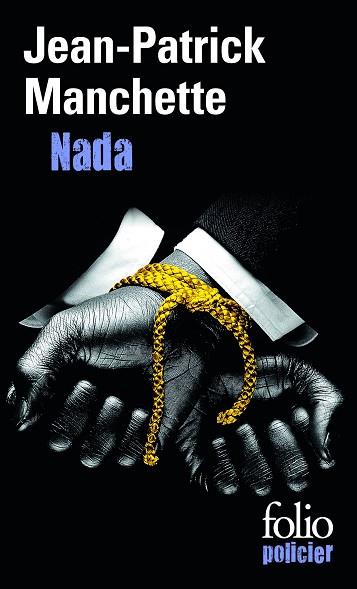 NADA | 9782070410545 | MANCHETTE, J.P. | Llibres Parcir | Librería Parcir | Librería online de Manresa | Comprar libros en catalán y castellano online