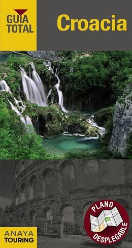CROACIA | 9788499358918 | TOURING EDITORE / GRUPO ANAYA | Llibres Parcir | Librería Parcir | Librería online de Manresa | Comprar libros en catalán y castellano online