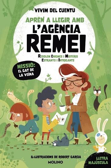 MISSIÓ: EL GAT DE LA VEÏNA (APRÈN A LLEGIR AMB L'AGÈNCIA REMEI 2) | 9788427247666 | , VIVIM DEL CUENTU | Llibres Parcir | Llibreria Parcir | Llibreria online de Manresa | Comprar llibres en català i castellà online