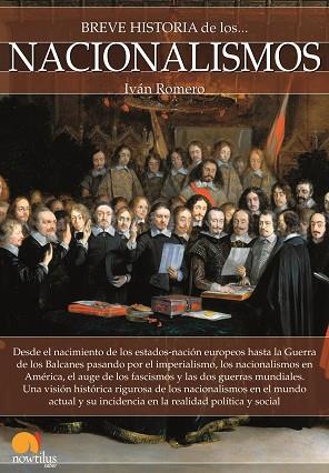 BREVE HISTORIA DE LOS NACIONALISMOS | 9788499679679 | ROMERO CATALÁN, IVÁN | Llibres Parcir | Librería Parcir | Librería online de Manresa | Comprar libros en catalán y castellano online