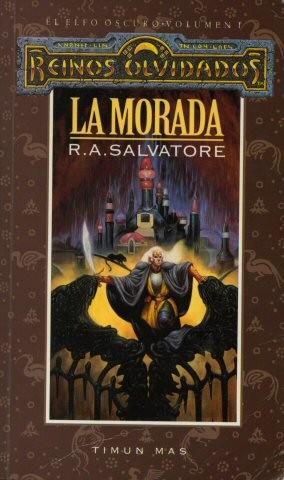 LA MORADA | 9788448037765 | SALVATORE, R. A. | Llibres Parcir | Librería Parcir | Librería online de Manresa | Comprar libros en catalán y castellano online