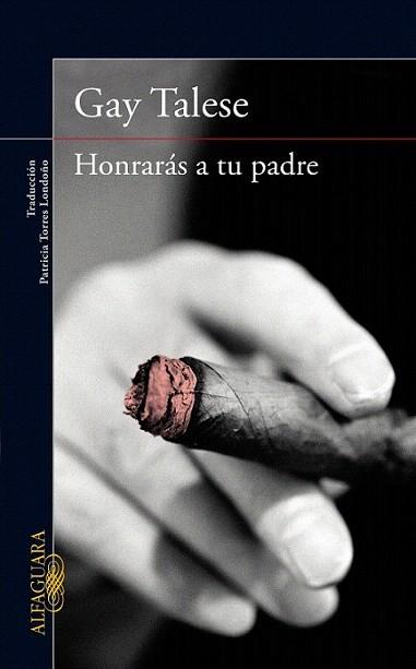 HONRARAS A TU PADRE | 9788420407180 | Talese, Gay | Llibres Parcir | Librería Parcir | Librería online de Manresa | Comprar libros en catalán y castellano online