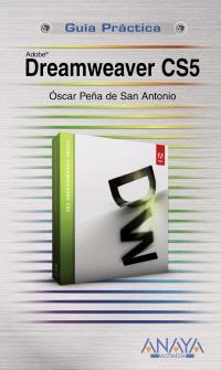 GUIA PRACTICA DREAMWEAVER CS5 | 9788441528291 | OSCAR PENA DE SAN ANTONIO | Llibres Parcir | Llibreria Parcir | Llibreria online de Manresa | Comprar llibres en català i castellà online