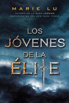 LOS JÓVENES DE LA ÉLITE | 9788418002861 | LU, MARIE | Llibres Parcir | Llibreria Parcir | Llibreria online de Manresa | Comprar llibres en català i castellà online