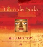 EL LIBRO DE BUDA BUDAS BENDICIONES ORACIONES Y RITUALES | 9788484450689 | LILLIAN TOO | Llibres Parcir | Llibreria Parcir | Llibreria online de Manresa | Comprar llibres en català i castellà online