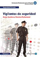 VIGILANTES DE SEGURIDAD VOL 1 Area Juridica Tecnico Profesi | 9788467649444 | Llibres Parcir | Librería Parcir | Librería online de Manresa | Comprar libros en catalán y castellano online
