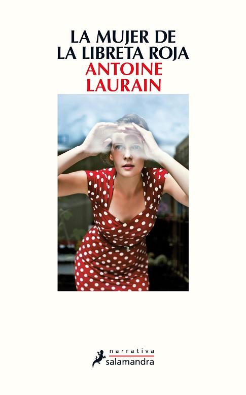 LA MUJER DE LA LIBRETA ROJA | 9788498387391 | LAURAIN, ANTOINE | Llibres Parcir | Librería Parcir | Librería online de Manresa | Comprar libros en catalán y castellano online