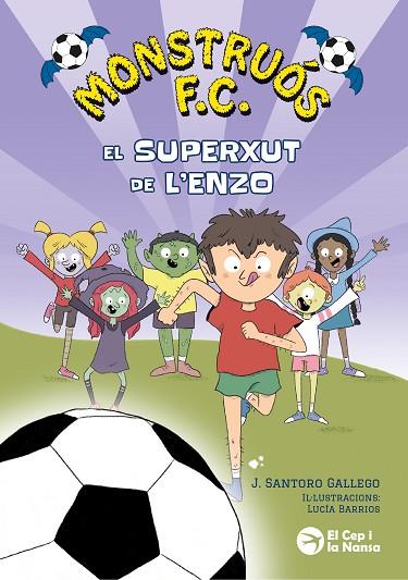 MONSTRUÓS F.C. EL SUPERXUT DE L'ENZO | 9791387876203 | SANTORO GALLEGO, J. | Llibres Parcir | Llibreria Parcir | Llibreria online de Manresa | Comprar llibres en català i castellà online