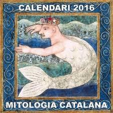 CALENDARI MITOLOGIA CATALANA 2016 | 9788460824640 | RANGIL, DANI : RIBOT URBITA, ANNA | Llibres Parcir | Librería Parcir | Librería online de Manresa | Comprar libros en catalán y castellano online