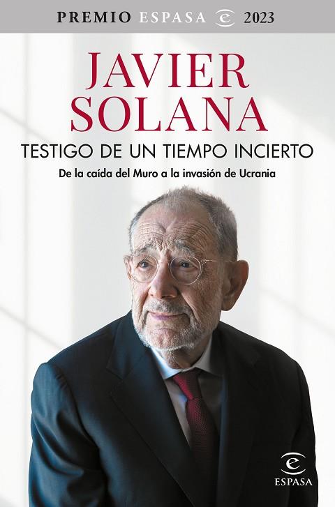 TESTIGO DE UN TIEMPO INCIERTO | 9788467070774 | SOLANA, JAVIER | Llibres Parcir | Llibreria Parcir | Llibreria online de Manresa | Comprar llibres en català i castellà online