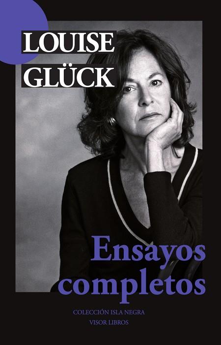 ENSAYOS COMPLETOS | 9788498956047 | GLÜCK, LOUISE | Llibres Parcir | Librería Parcir | Librería online de Manresa | Comprar libros en catalán y castellano online