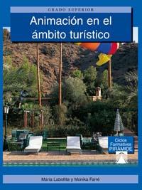 ANIMACION EN EL AMBITO TURISTICO | 9788436819526 | LABOLLITA | Llibres Parcir | Llibreria Parcir | Llibreria online de Manresa | Comprar llibres en català i castellà online