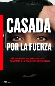 CASADA A LA FUERZA | 9788427031241 | LEILA | Llibres Parcir | Librería Parcir | Librería online de Manresa | Comprar libros en catalán y castellano online