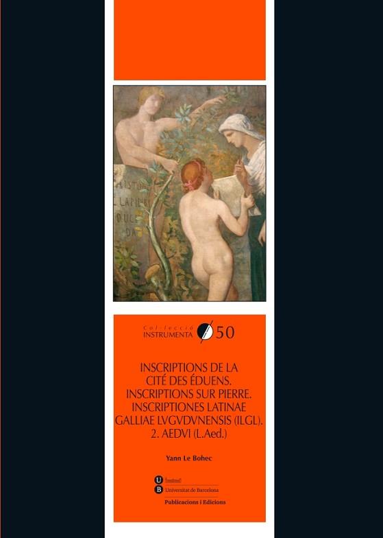 INSCRIPTIONS DE LA CITÉ DES ÉDUENS | 9788447539369 | LE BOHEC, YANN | Llibres Parcir | Librería Parcir | Librería online de Manresa | Comprar libros en catalán y castellano online