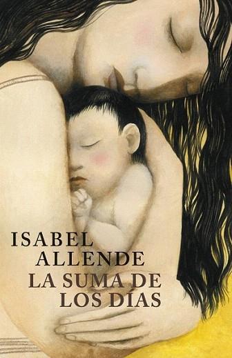 LA SUMA DE LOS DIAS | 9788401352942 | ISABEL ALLENDE | Llibres Parcir | Librería Parcir | Librería online de Manresa | Comprar libros en catalán y castellano online