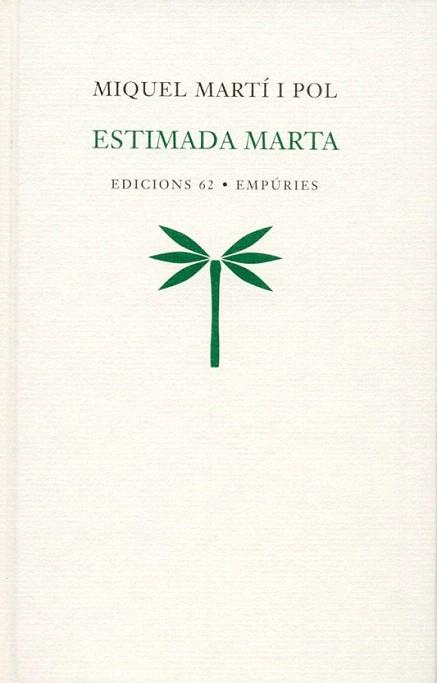 ESTIMADA MARTA | 9788429753899 | MARTI I POL | Llibres Parcir | Llibreria Parcir | Llibreria online de Manresa | Comprar llibres en català i castellà online
