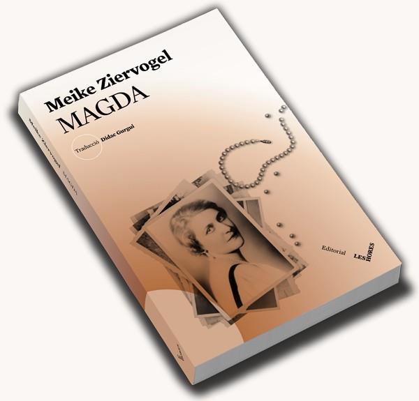 MAGDA | 9788494677557 | ZIERVOGEL, MEIKE | Llibres Parcir | Llibreria Parcir | Llibreria online de Manresa | Comprar llibres en català i castellà online