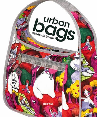 URBAN BAGS DISEÐO DE BOLSOS | 9788496823693 | Minguet, Eva | Llibres Parcir | Librería Parcir | Librería online de Manresa | Comprar libros en catalán y castellano online