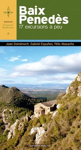 Baix Penedès | 9788415456124 | Joan Domènech i Escofet/Gabriel Espuñes i Masachs/Fèlix Masachs i Suriol | Llibres Parcir | Librería Parcir | Librería online de Manresa | Comprar libros en catalán y castellano online