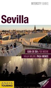 GUIA INTERCITY SEVILLA | 9788499354057 | VV AA | Llibres Parcir | Librería Parcir | Librería online de Manresa | Comprar libros en catalán y castellano online