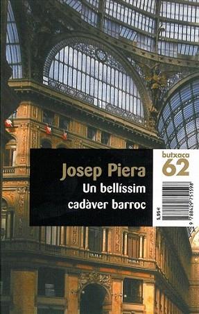 BELLISSIM CADAVER BARROC | 9788429744774 | PIERA | Llibres Parcir | Llibreria Parcir | Llibreria online de Manresa | Comprar llibres en català i castellà online