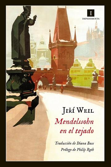 MENDELSSOHN EN EL TEJADO | 9788416542345 | WEIL, JIRI | Llibres Parcir | Librería Parcir | Librería online de Manresa | Comprar libros en catalán y castellano online