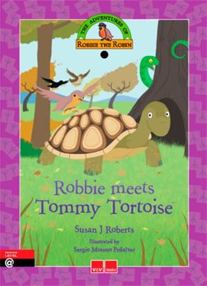 ROBBIE MEETS TOMMY TORTOISE | 9788468227368 | ROBERTS GARNER, SUSAN | Llibres Parcir | Librería Parcir | Librería online de Manresa | Comprar libros en catalán y castellano online